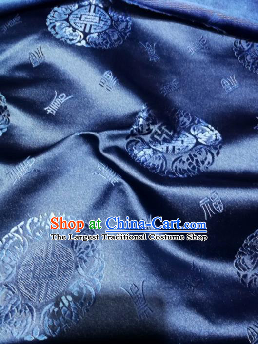 Asian Chinese Classical Longevity Pattern Design Navy Brocade Fabric Traditional Tang Suit Satin Drapery Silk Material